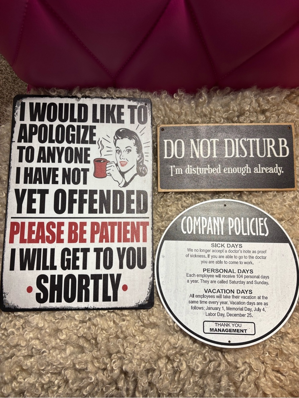 Set of 3 Humorous Office Wall Signs